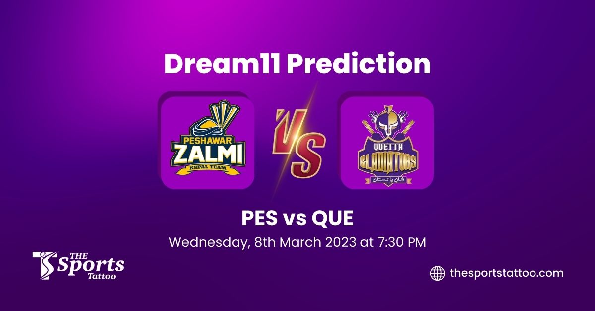 PES vs QUE Dream11 Prediction, Fantasy Cricket Tips, Dream11 Team, My11 Circle, Pitch Report, News, Top Picks, and Injury Update – PSL 2023 1 PES vs QUE
