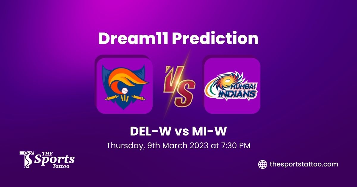 DEL-W vs MI-W Dream11 Prediction, MPL, My11Circle Fantasy Cricket Prediction – WPL 2023 – Team News, and Top Picks