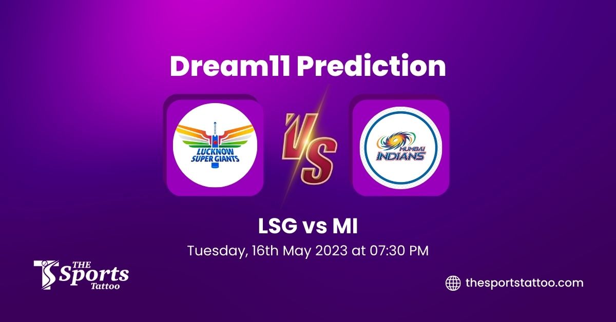 lsg vs mi dream11 prediction