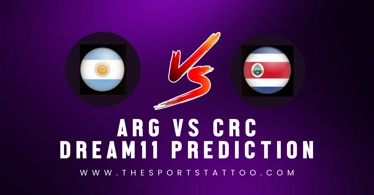 ARG Vs CRC Dream11 Football Prediction, International Friendlies