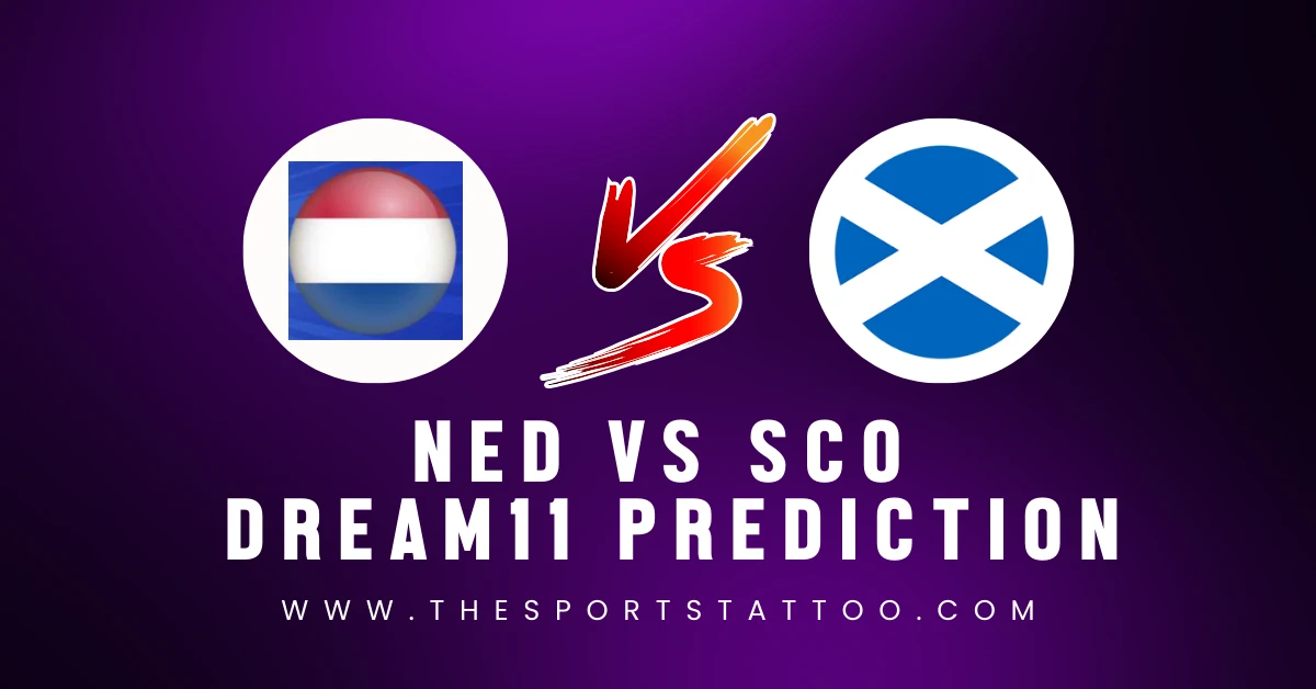 Ned Vs Sco Dream Football Prediction International Friendlies