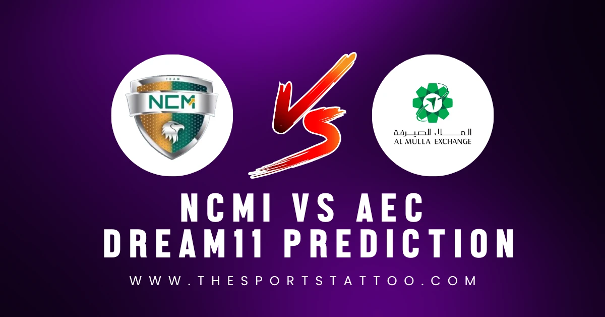 NCMI VS AEC Dream11 Prediction