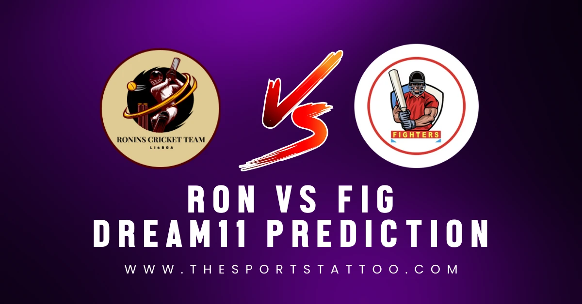 RON vs FIG Dream11 Prediction