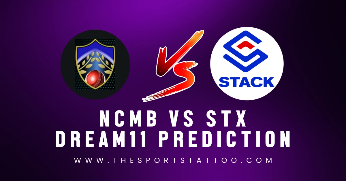 NCMB Vs STX Dream11 Prediction, Fantasy Tips, Probable Playing XI ...