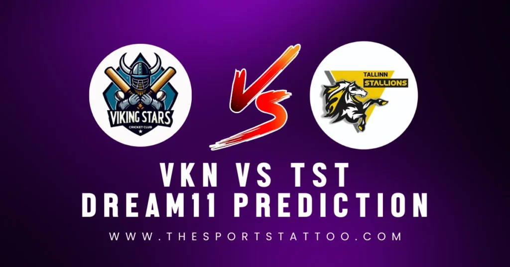 VKN vs TST Dream11 Prediction