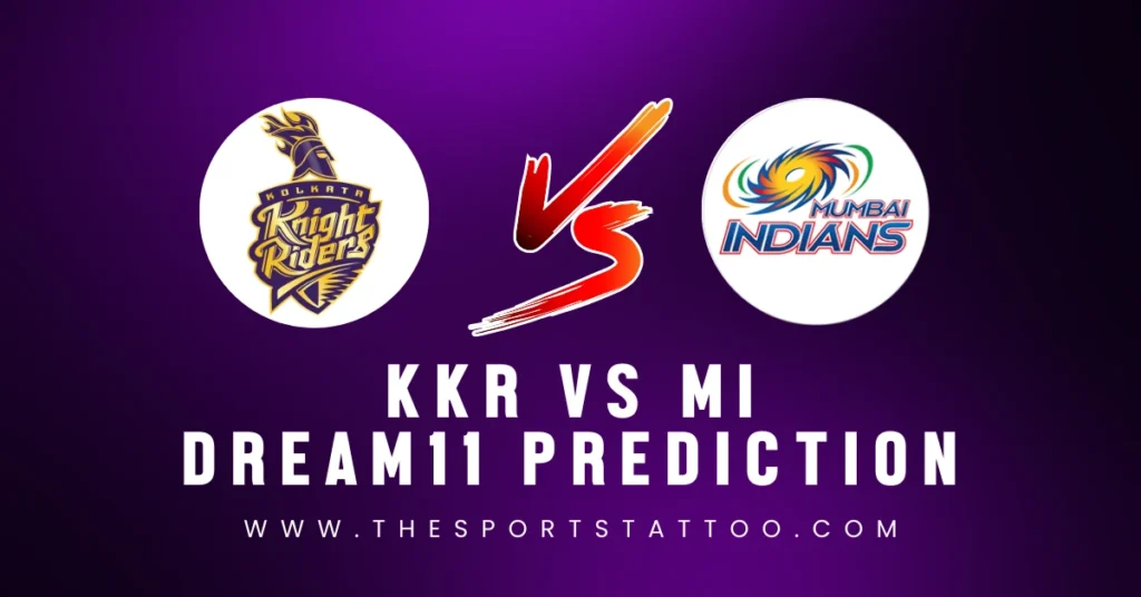 KKR vs MI Dream11 Prediction