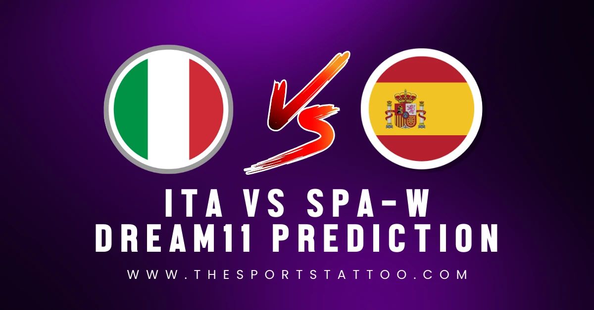ITA-W vs ESP-W Dream11 Prediction