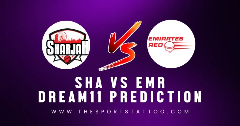 SHA vs EMR Dream11 Prediction