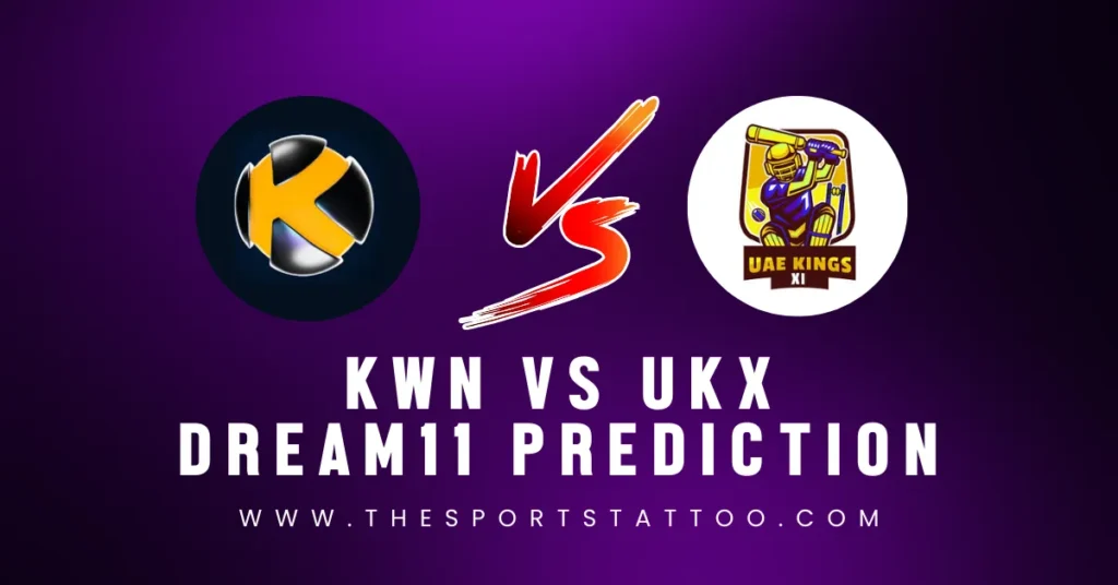 KWN vs UKX Dream11 Prediction