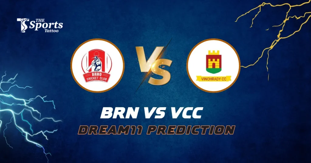 BRN vs VCC Dream11 Prediction Today Match