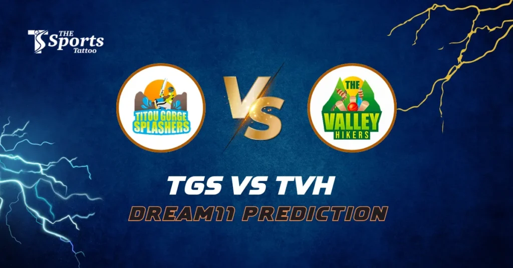 TGS vs TVH Dream11 Prediction Today Match