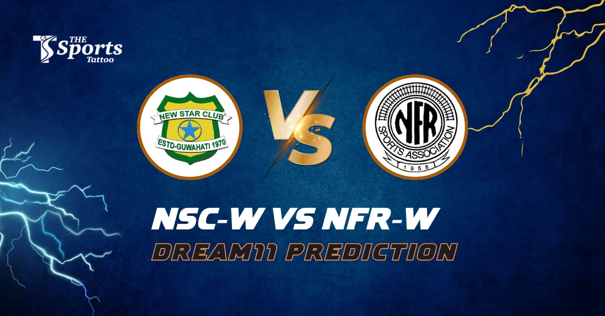 NSC-W vs NFR-W Dream11 Prediction