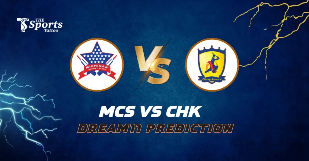 MCS vs CHK Dream11 Prediction