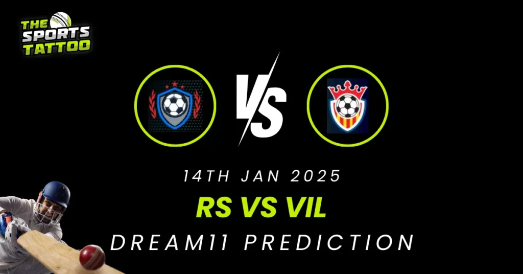 RS vs VIL Dream11 Prediction