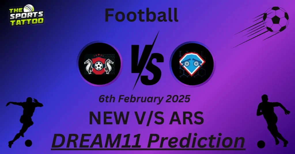 NEW vs ARS Dream11 Prediction