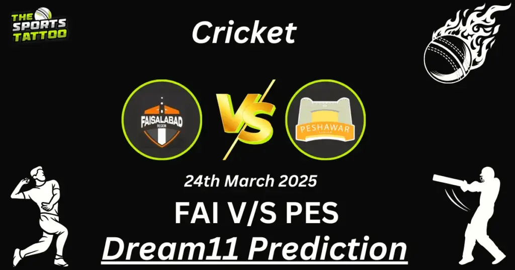 FAI vs PES Dream11 Prediction