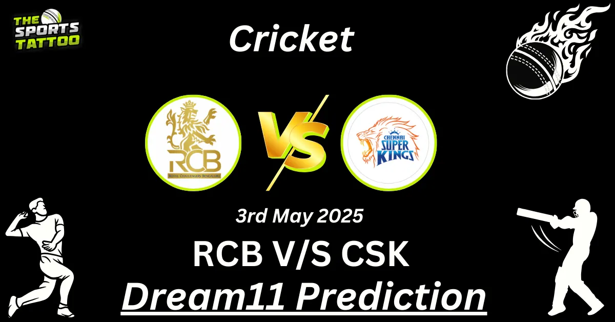 RCB vs CSK Dream11 Prediction