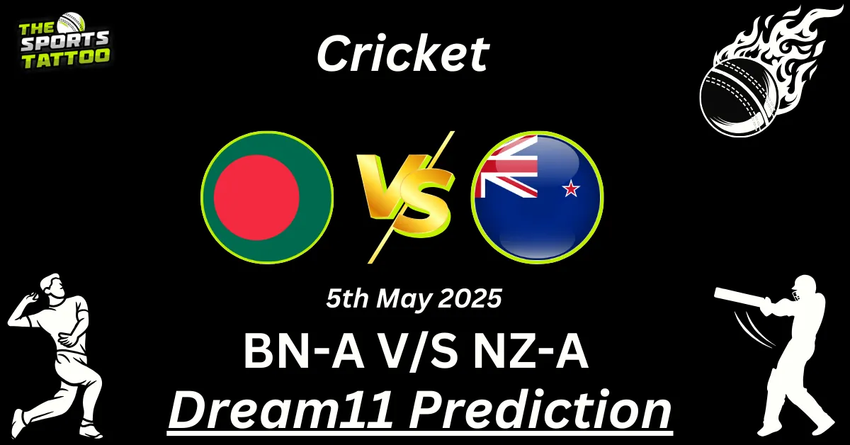 BN-A vs NZ-A Dream11 Prediction