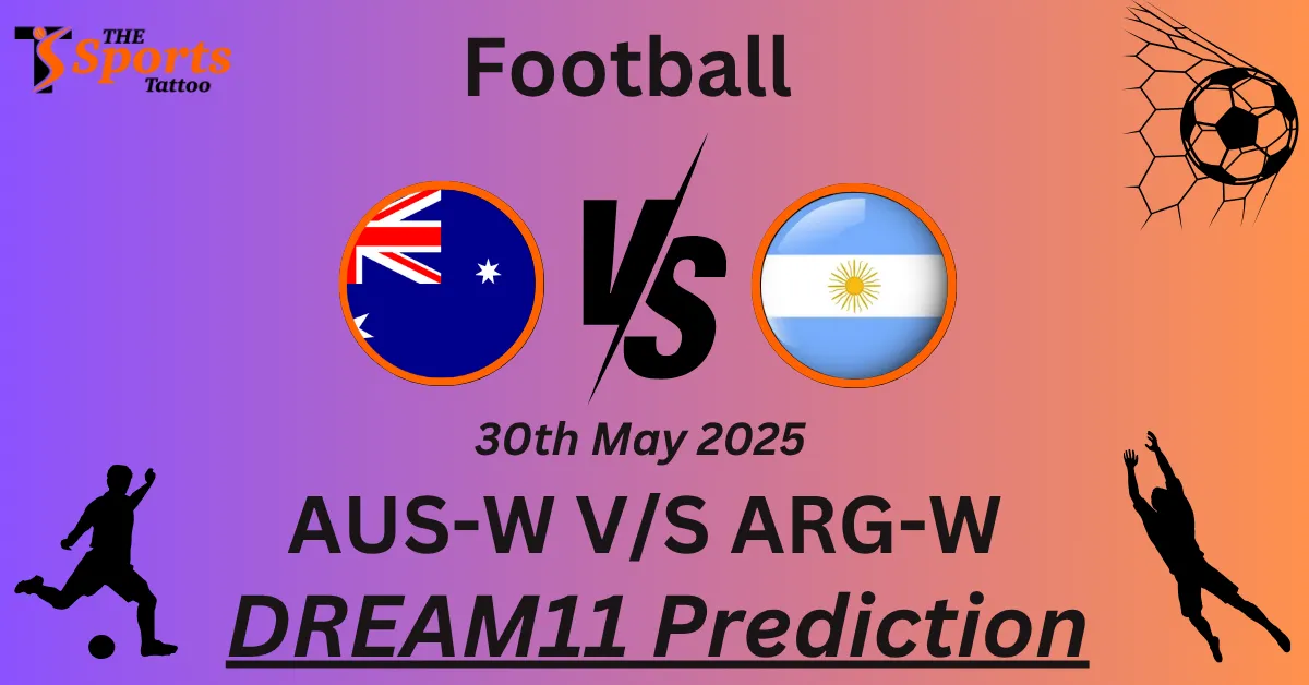 AUS-W vs ARG-W Dream11 Prediction