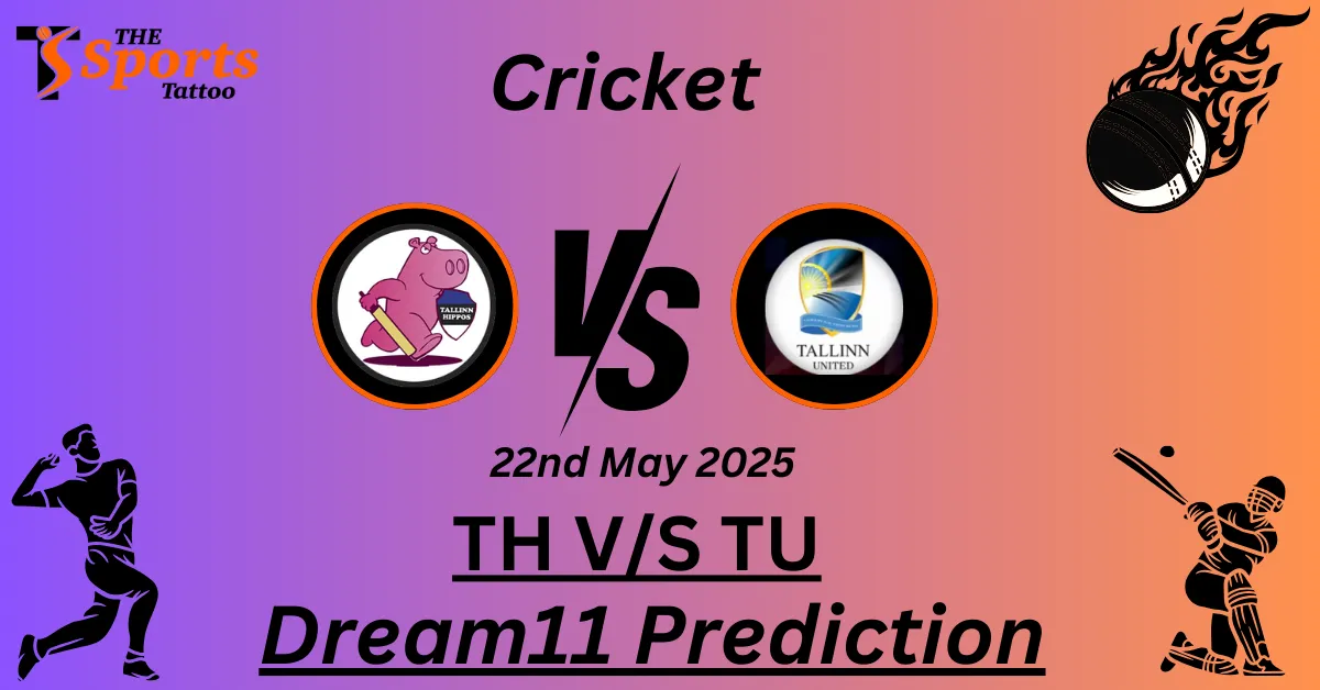 TH vs TU Dream11 Prediction