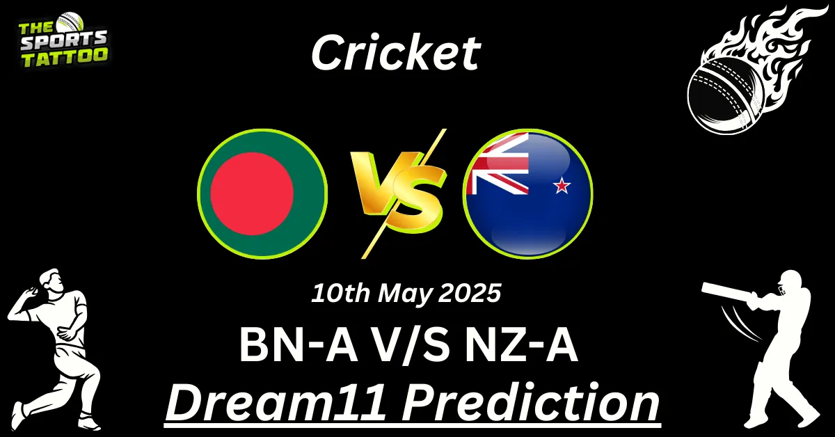 BN-A vs NZ-A Dream11 Prediction