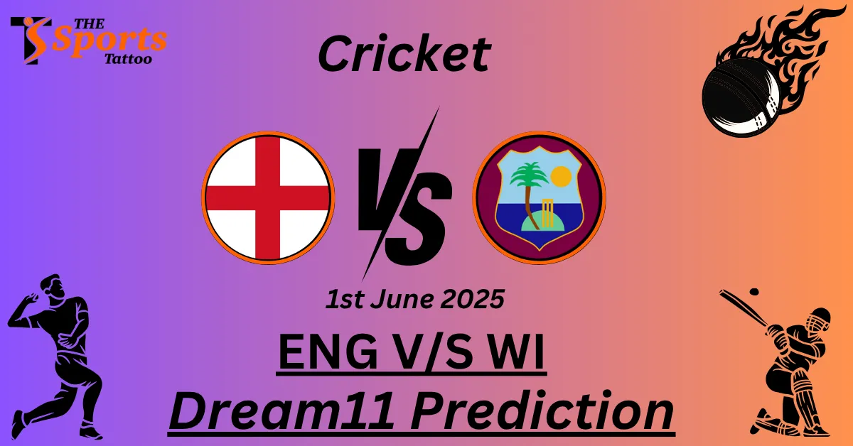 ENG vs WI Dream11 Prediction