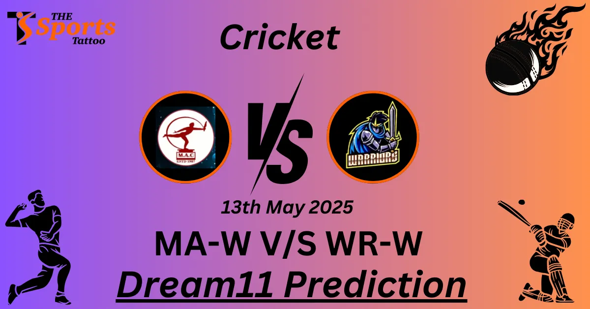 MA-W vs WR-W Dream11 Prediction