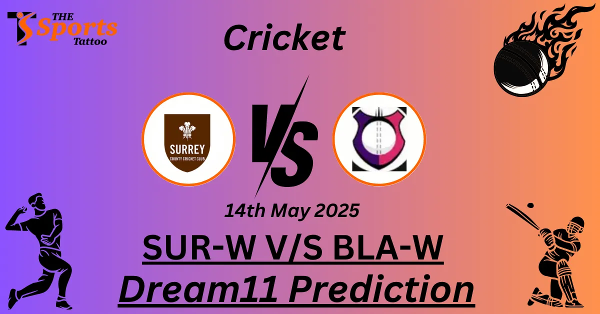 SUR-W vs BLA-W Dream11 Prediction