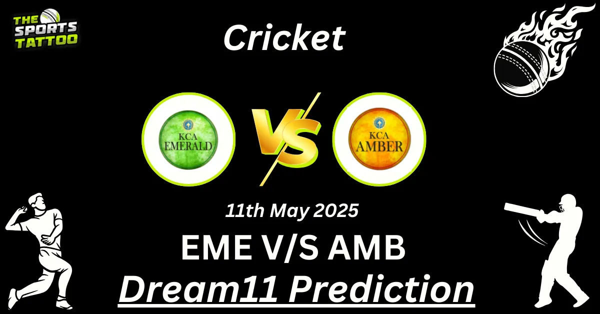 EME vs AMB Dream11 Prediction