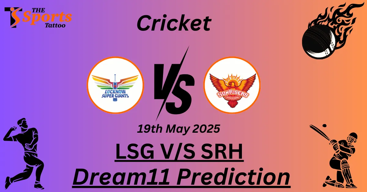 LSG vs SRH Dream11 Prediction