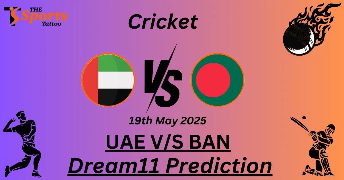 UAE vs BAN Dream11 Prediction
