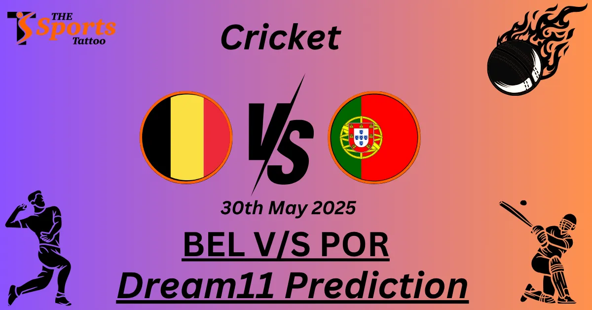 BEL vs POR Dream11 Prediction