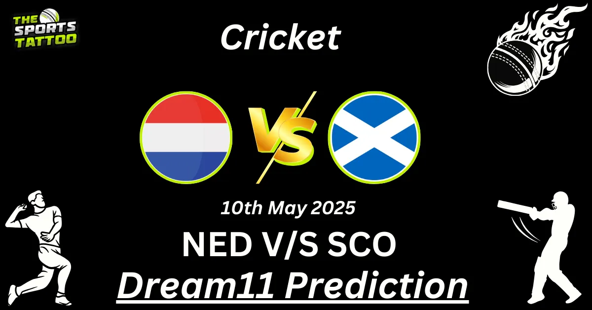 NED vs SCO Dream11 Prediction