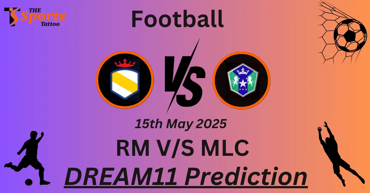 RM vs MLC Dream11 Prediction