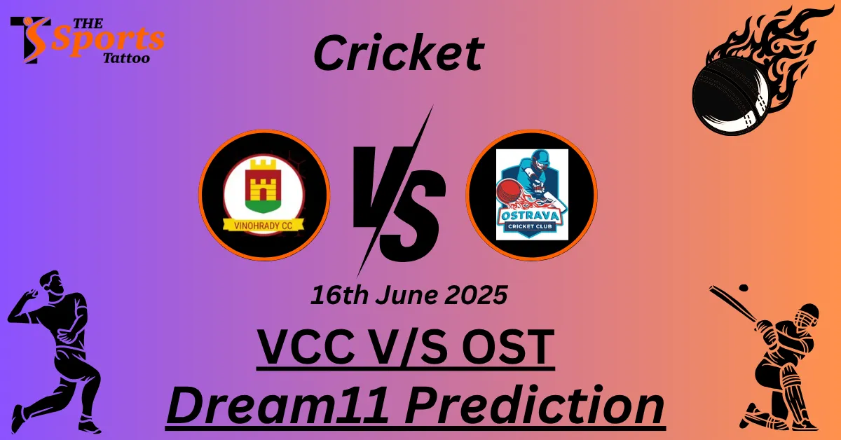 VCC vs OST Dream11 Prediction