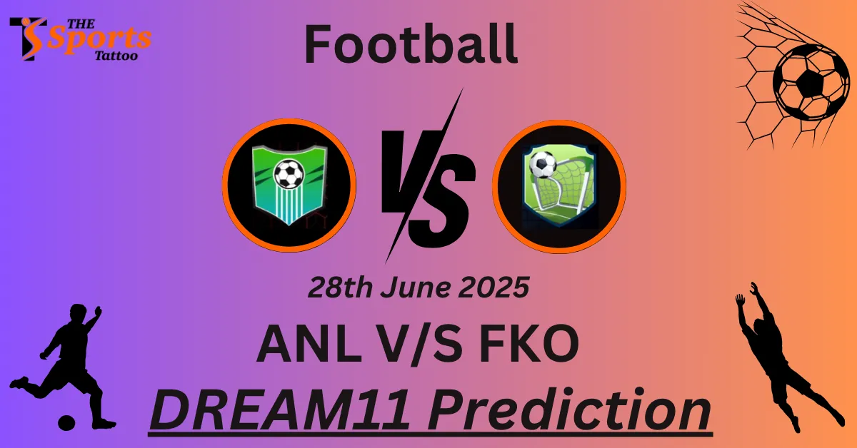 ANL vs FKO Dream11 Prediction