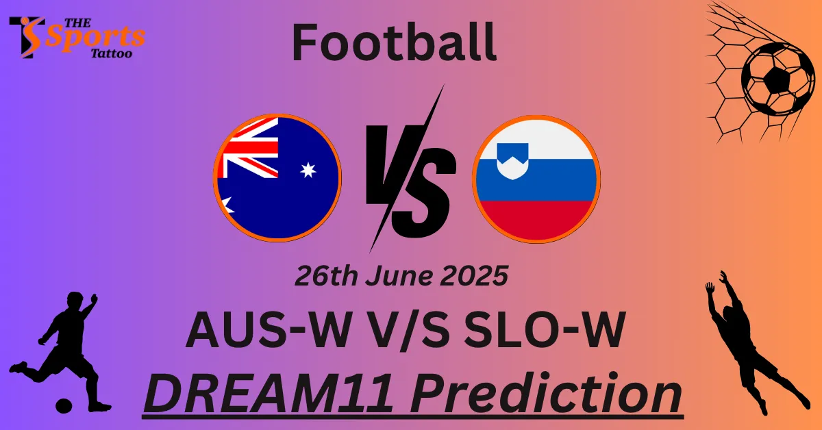 AUS-W vs SLO-W Dream11 Prediction