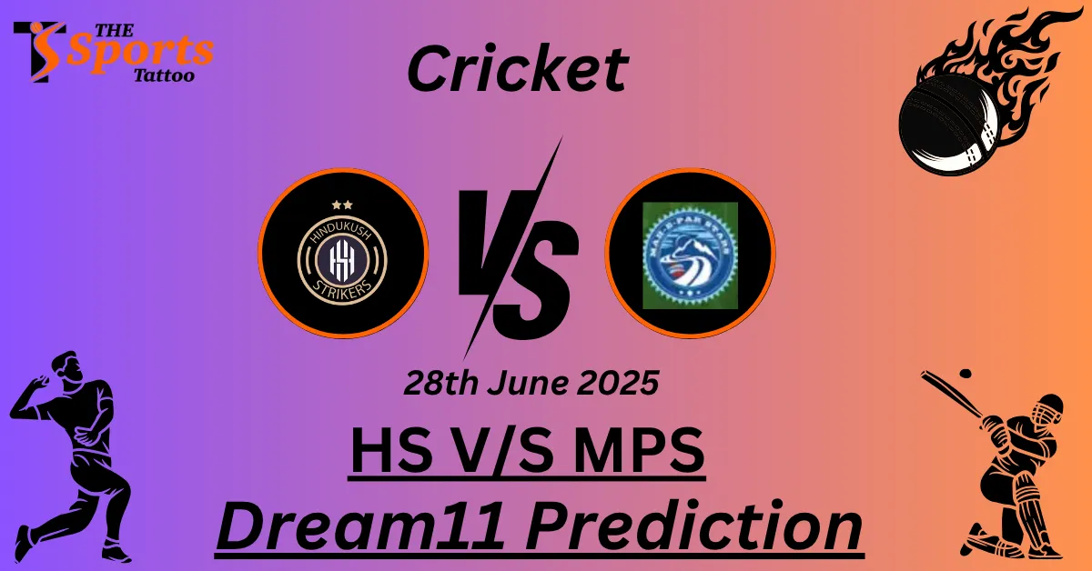 HS vs MPS Dream11 Prediction