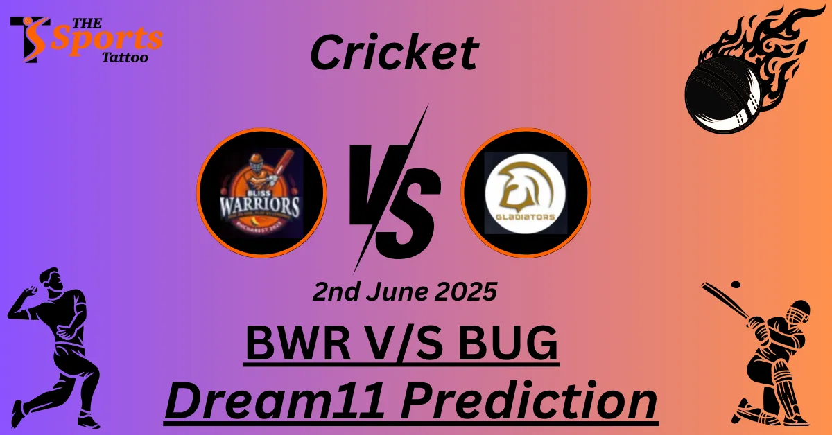 BWR vs BUG Dream11 Prediction
