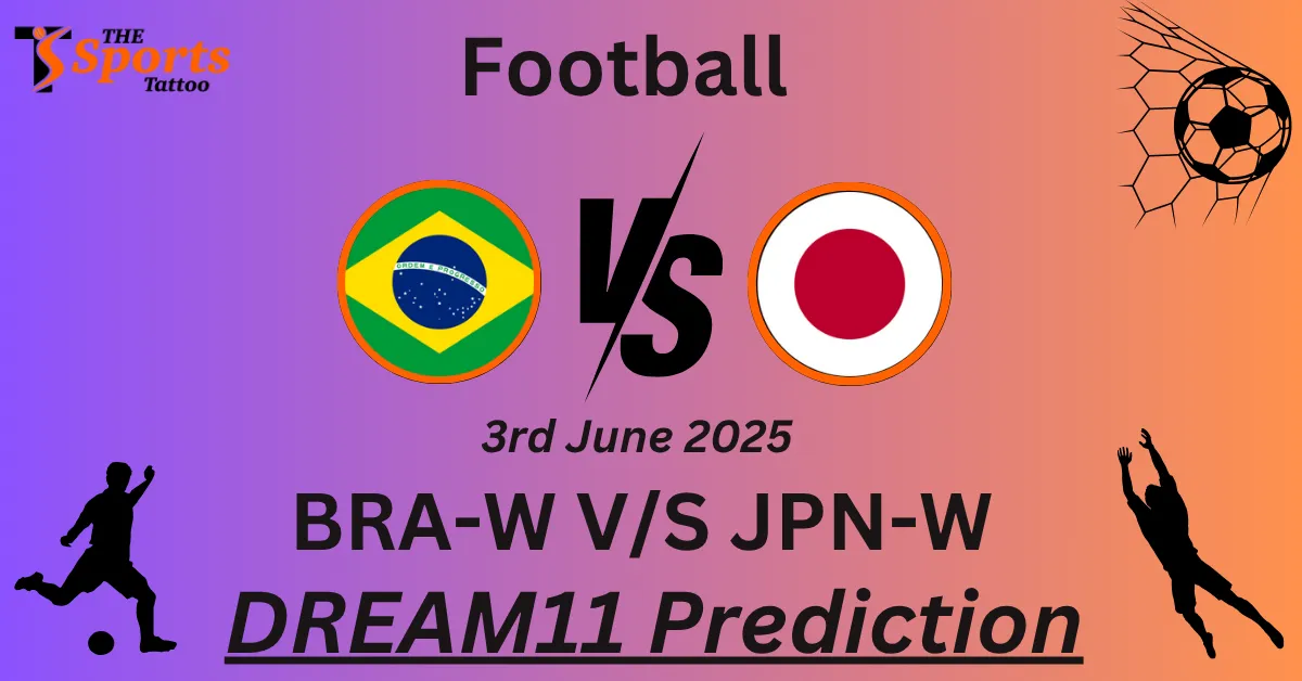 BRA-W vs JPN-W Dream11 Prediction