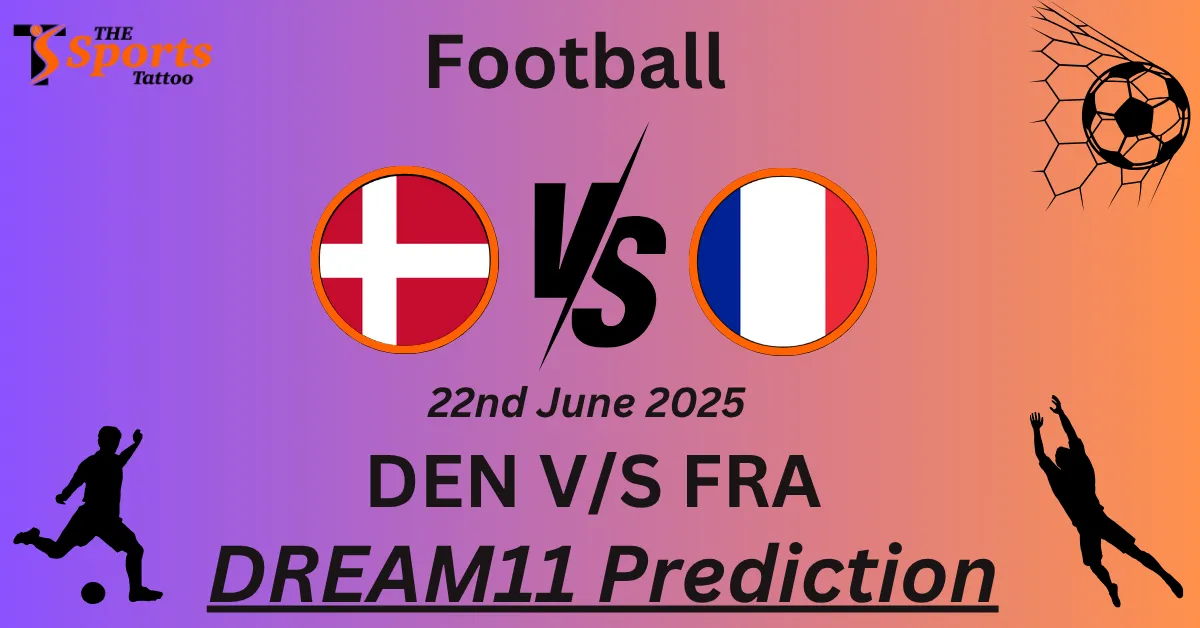 DEN vs FRA Dream11 Prediction
