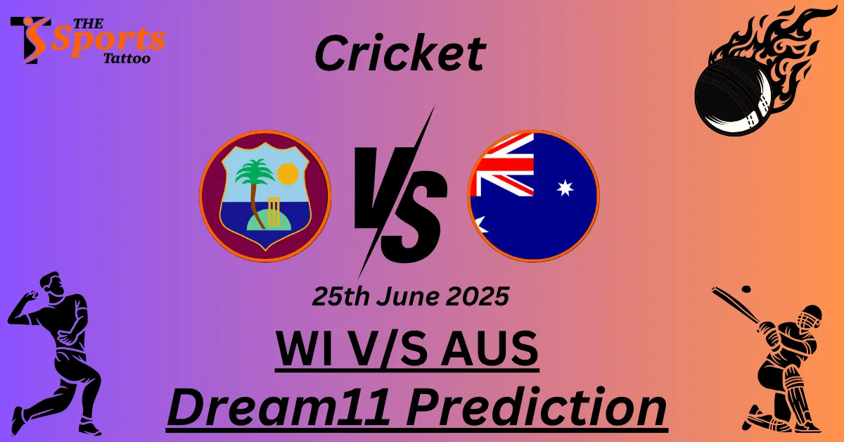WI vs AUS Dream11 Prediction