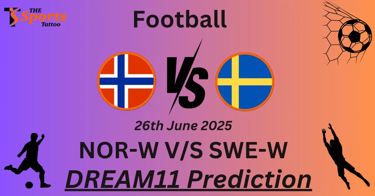NOR-W vs SWE-W Dream11 Prediction
