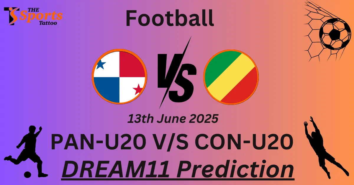 PAN-U20 vs CON-U20 Dream11 Prediction
