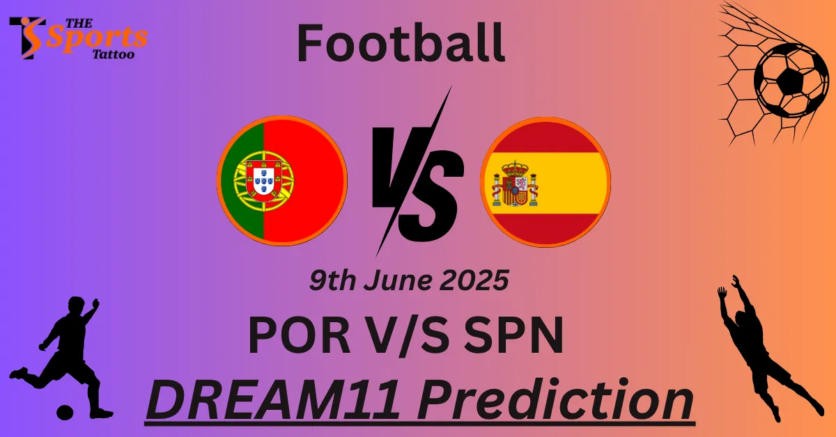 POR vs SPN Dream11 Prediction