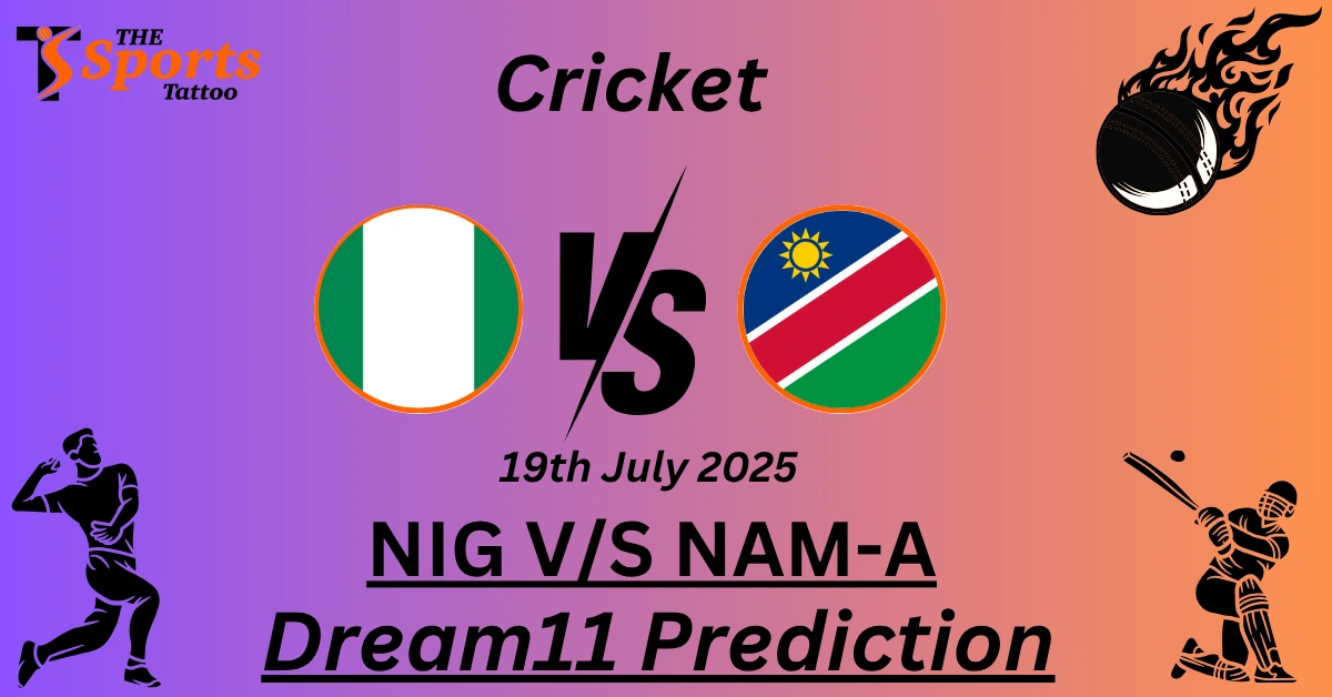 NIG vs NAM-A Dream11 Prediction