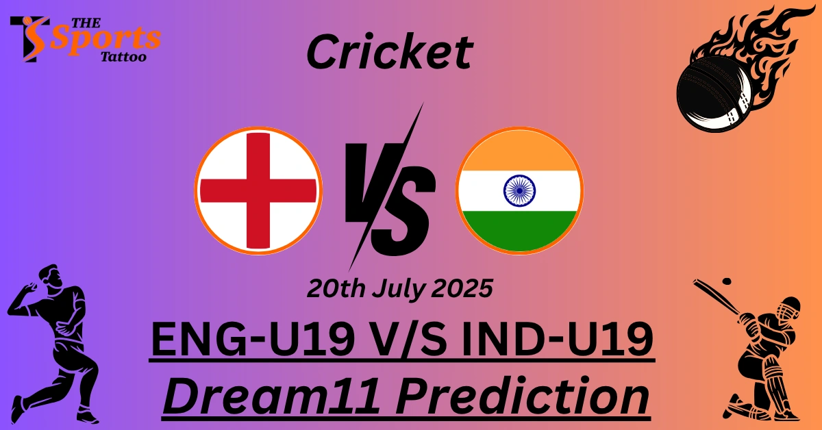 ENG-U19 vs IND-U19 Dream11 Prediction