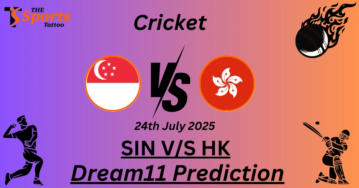 SIN vs HK Dream11 Prediction
