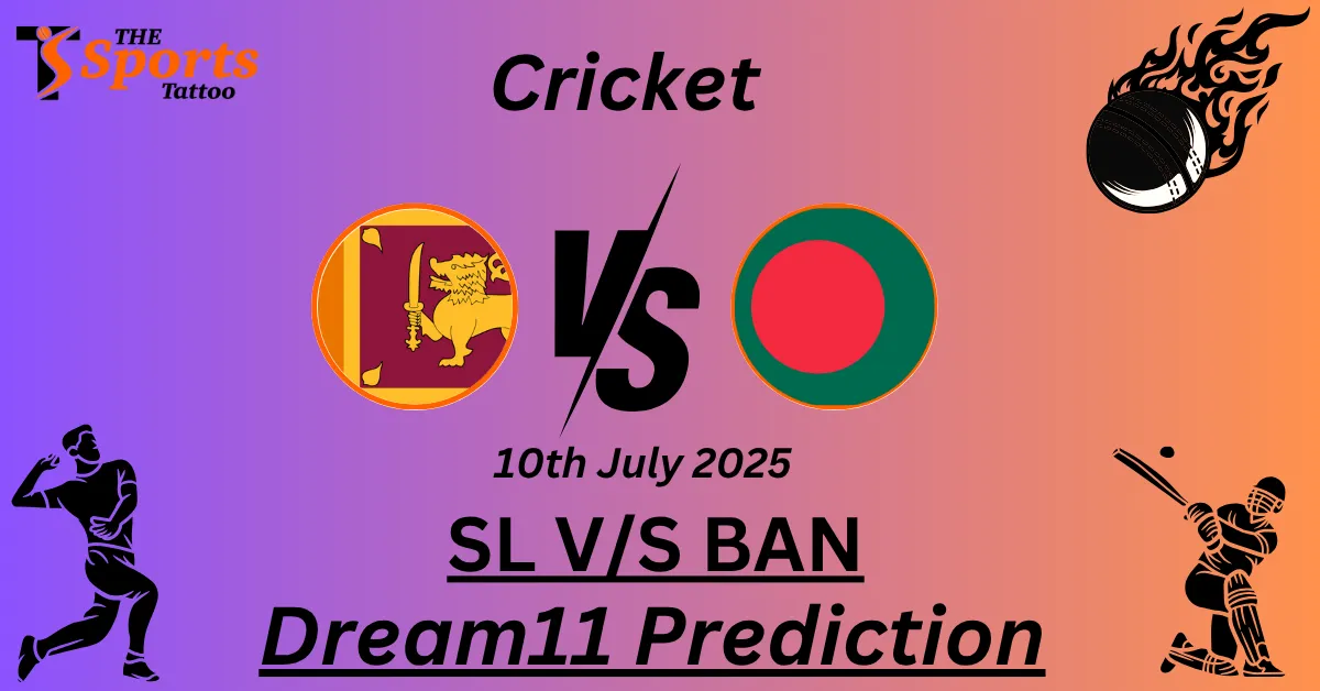 SL vs BAN Dream11 Prediction