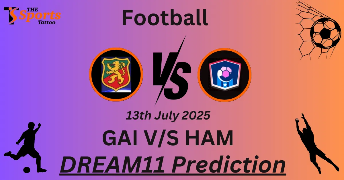 GAI vs HAM Dream11 Prediction